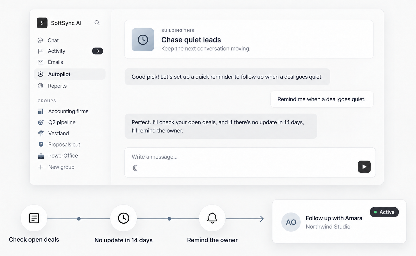 SoftSync Autopilot checking a sales workflow and reminding the right owner
